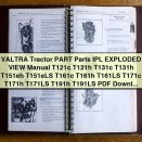 Valtra Tractor T121c, T121h, T131c, T131h, T151eh, T151eLS, T161c, T161h, T161LS, T171c, T171h, T171LS, T191h, T191LS Parts IPL Exploded View Manual