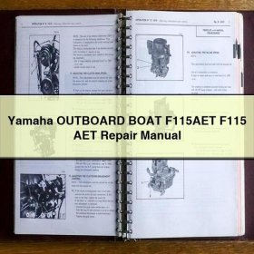 Yamaha OUTBOARD BOAT F115AET F115 AET Repair Manual