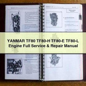 YANMAR TF80 TF80-H TF80-E TF80-L Engine Full Service & Repair Manual