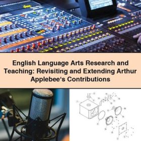English Language Arts Research and Teaching: Revisiting and Extending Arthur Applebee‘s Contributions