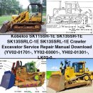 Kobelco SK115SR-1E SK135SR-1E SK135SRLC-1E SK135SRL-1E Crawler Excavator Service Repair Manual