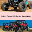 Polaris-Ranger-RZR Service Repair Manual 2008