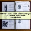 MERCURY Marine 120XR SPORT JET Engine Full Service & Repair Manual 1998-ONWARDS