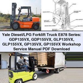 Yale E878 Series GDP135VX Workshop Service Repair Manual