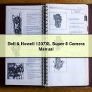 Bell & Howell 1237XL Super 8 Camera Manual