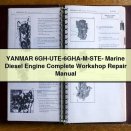 YANMAR 6GH-UTE-6GHA-M-STE- Marine Diesel Engine Complete Workshop Repair Manual