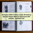 Komatsu 930E-3 Dump Truck Workshop Service Repair Manual Download (SN: A30304 - A30309) PDF