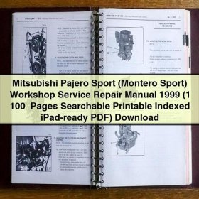 Mitsubishi Pajero Sport (Montero Sport) Workshop Service Repair Manual 1999 (1 100+ Pages Searchable Indexed iPad-ready)