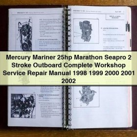 Mercury Mariner 25hp Marathon Seapro 2 Stroke Outboard Workshop Service Repair Manual 1998-2002