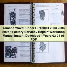 Yamaha WaveRunner GP1300R 2003 2004 2005 Factory Service/Repair/ Workshop Manual -Years 03 04 05
