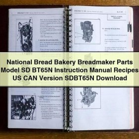 National Bread Bakery Breadmaker Parts Model SD BT65N Instruction Manual Recipes US CAN Version SDBT65N