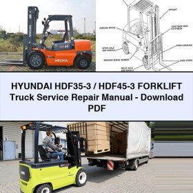 Hyundai HDF35-3 / HDF45-3 Gabelstapler Service- und Reparaturhandbuch (PDF)