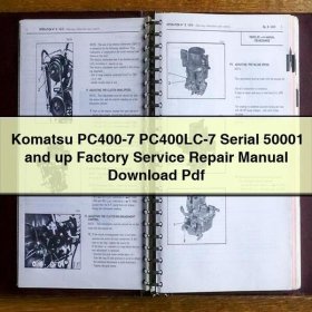 Komatsu PC400-7 PC400LC-7 Serial 50001 and up Factory Service Repair Manual Pdf
