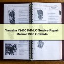 Yamaha YZ400 F-K-LC Service Repair Manual 1998 Onwards