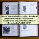 Calavar Industrial self-propelled Aerial work platform models A42RT Operator‘s maintenance And parts Manual (p/n 92351)