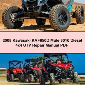 2008 Kawasaki KAF950D Mule 3010 Diesel 4x4 UTV Repair Manual