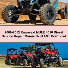 2009-2012 Kawasaki MULE 4010 Diesel Service Repair Manual