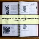 Atlas copco Tex 230PE safety and operating instructions