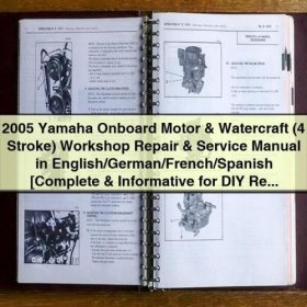 2005 Yamaha 4-Stroke Outboard Motor & Watercraft Workshop Repair & Service Manual