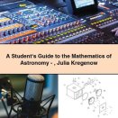 A Student‘s Guide to the Mathematics of Astronomy-Julia Kregenow