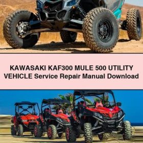 KAWASAKI KAF300 MULE 500 UTILITY VEHICLE Service Repair Manual