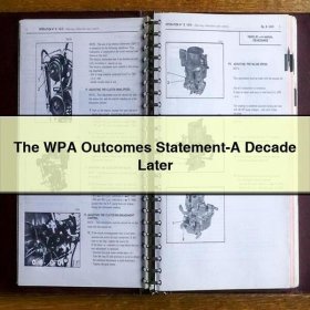 The WPA Outcomes Statement-A Decade Later