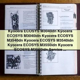 Kyocera ECOSYS M3040dn M3040idn M3540dn M3540idn M3550idn M3560idn Service Repair Manual
