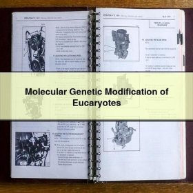 Molecular Genetic Modification of Eucaryotes