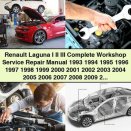 Renault Laguna I II III Complete Workshop Service Repair Manual 1993-2013