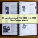 Oliver & Cockshutt 1750-1800-1900-1950 Shop Service Manual PDF Download