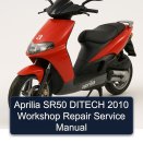 Aprilia SR50 DITECH 2010 Workshop Repair Service Manual