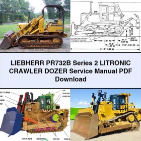 LIEBHERR PR732B Series 2 LITRONIC Crawler DOZER Service Repair Manual