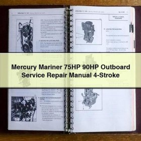 Mercury Mariner 75HP 90HP Outboard Service Repair Manual 4-Stroke PDF Download