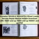 Komatsu WA320-6 WA320PZ-6 Wheel Loader Service Repair Manual (SN: 70001 and up 70092 and up H00051 and up)