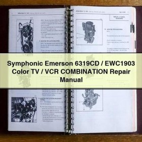 Symphonic Emerson 6319CD/EWC1903 Color TV/VCR COMBINATION Repair Manual