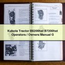 Kubota Tractor B6200hst B7200hst Operators/Owners Manual G