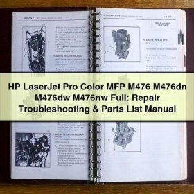 HP LaserJet Pro Color MFP M476 M476dn M476dw M476nw Full: Repair Troubleshooting & Parts List Manual