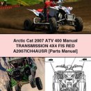 Arctic Cat 2007 ATV 400 Manual Transmission 4X4 FIS RED A2007ICH4AUSR [Parts Manual]