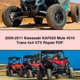 2009-2011 Kawasaki KAF620 Mule 4010 Trans 4x4 UTV Repair