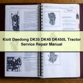 Kioti Daedong DK35 DK40 DK450L Tractor Service Repair Manual