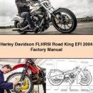 Harley Davidson FLHRSI Road King EFI 2004 Factory Manual PDF Download