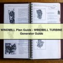 WINDMILL Plan Guide - WINDMILL TURBINE GENERATOR Guide