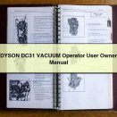DYSON DC31 VACUUM Operator User Owner Manual