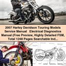 2007 Harley Davidson Touring Models Service Repair Manual + Electrical Diagnostics Manual