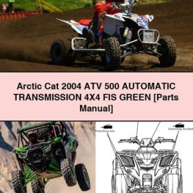 Arctic Cat 2004 ATV 500 Automatic Transmission 4X4 FIS GREEN [Parts Manual]