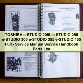 TOSHIBA e-STUDIO 205L to 455 Full Service Manual and Parts List PDF
