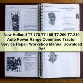 New Holland T7.170 T7.185 T7.200 T7.210 Auto Power Range Command Tractor Service Repair Workshop Manual Download Pdf