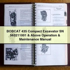 BOBCAT 435 Compact Excavator SN 563211001 & Above Operation & Maintenance Manual