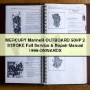 MERCURY Mariner OUTBOARD 50HP 2 STROKE Full Service & Repair Manual 1996-ONWARDS