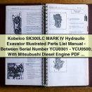 Kobelco SK300LC MARK IV Hydraulic Excavator Illustrated Parts List Manual (Serial Number YCU0301 - YCU0500)